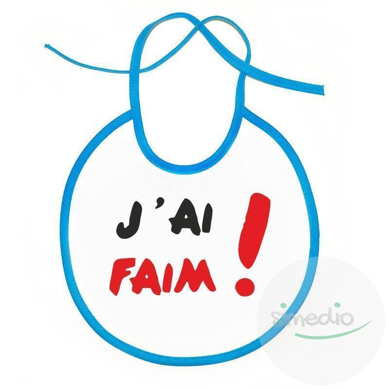 Bavoir bébé original : j'ai FAIM !, , , - SiMEDIO