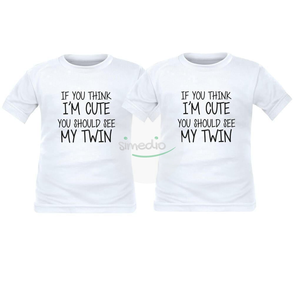 2 x tee shirt enfant jumeaux : if you think I'm CUTE you should see my TWIN, , , - SiMEDIO