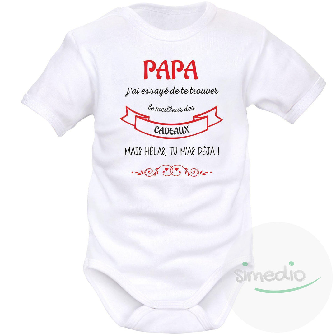 Body bébé original PAPA j’ai essayé de te trouver le meilleur des cadeaux