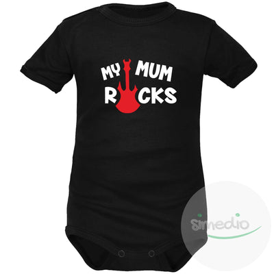 Body bébé rock : MY MUM ROCKS, Noir, Courtes, 0-1 mois - SiMEDIO