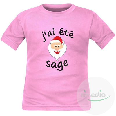 T-shirt enfant Noël : J'AI ÉTÉ SAGE (plusieurs couleurs), Rose, 2 ans, Courtes - SiMEDIO