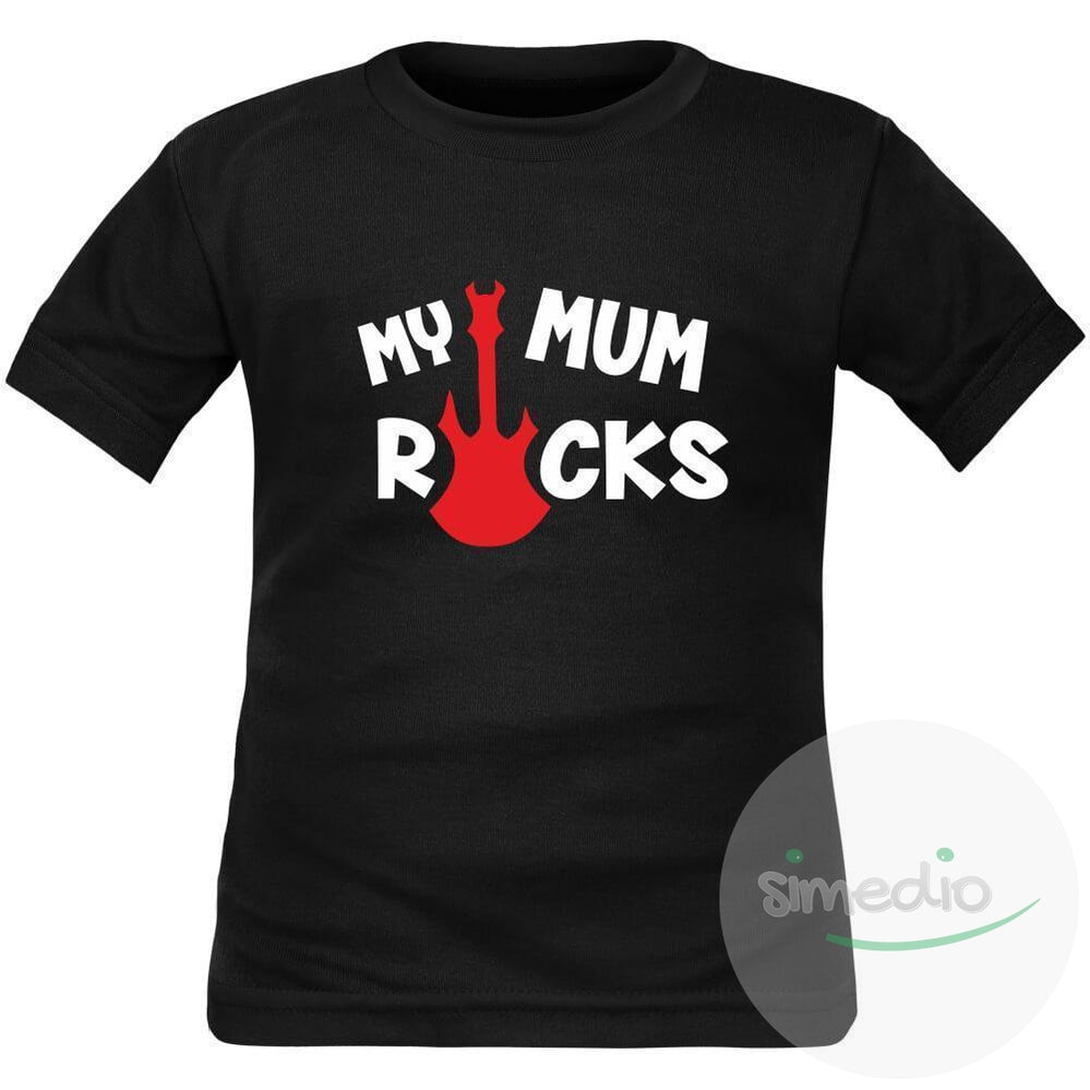 T-shirt enfant rock : MY MUM ROCKS, , , - SiMEDIO