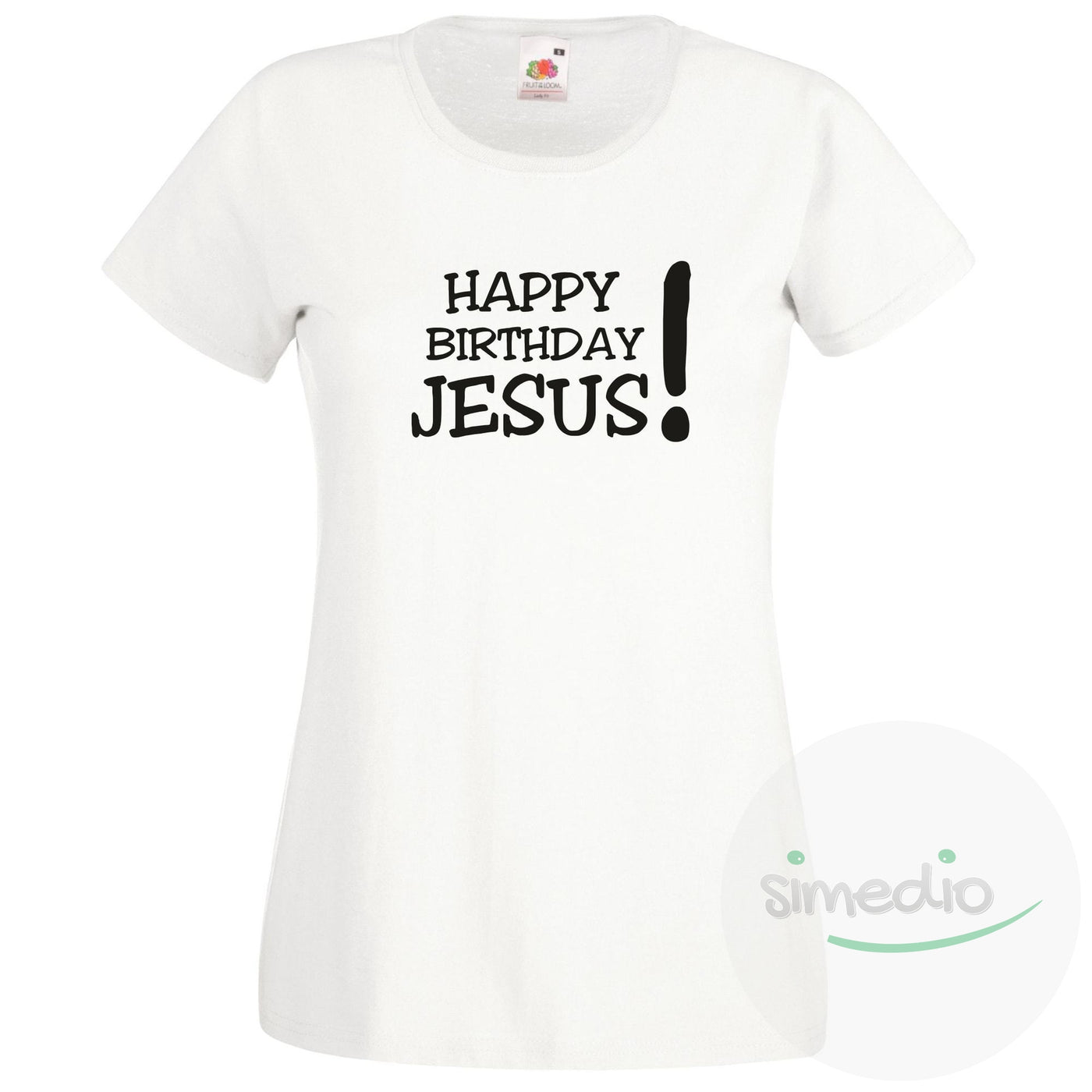 T-shirt Noël : Happy Birthday JESUS!, Blanc, S, Femme - SiMEDIO
