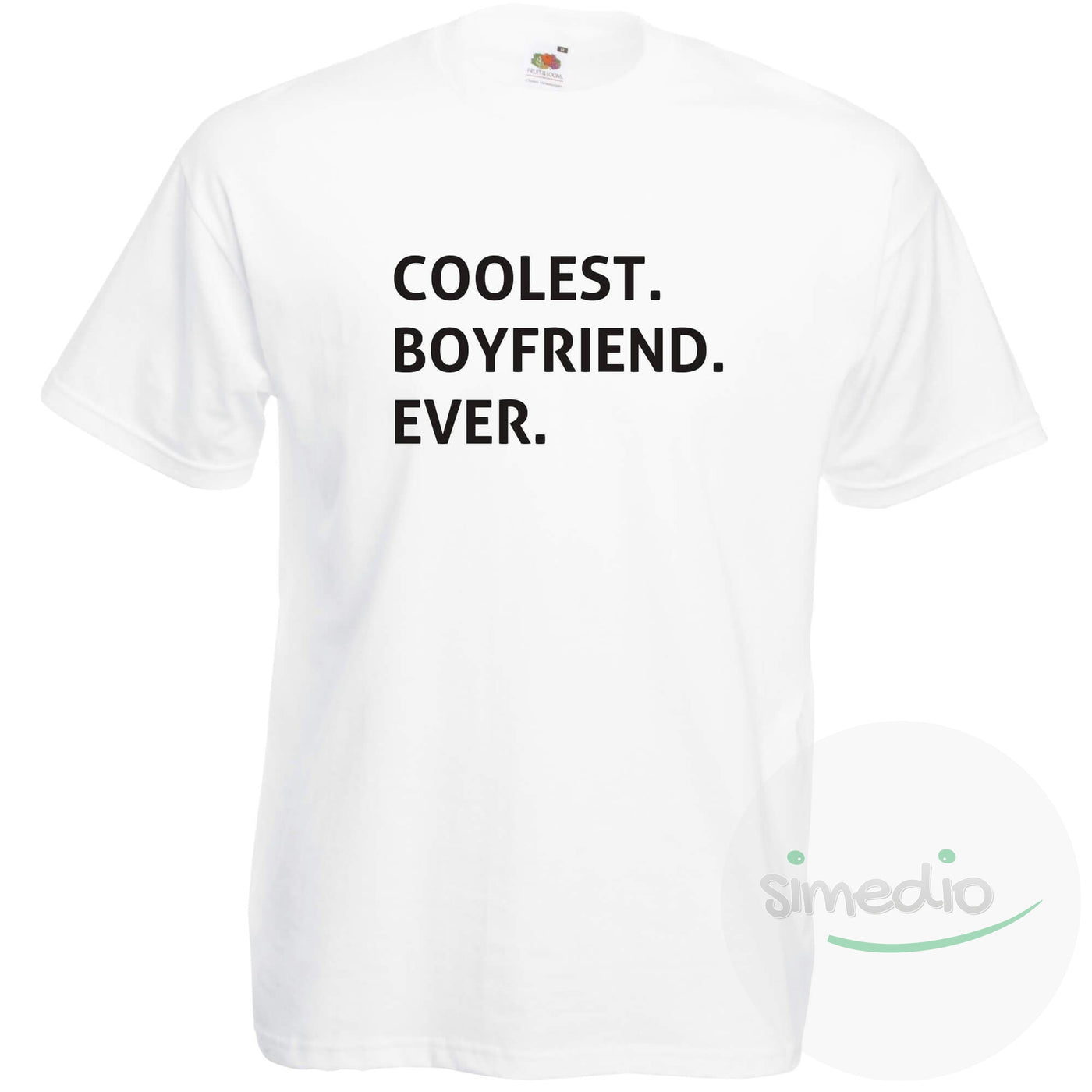 T-shirt original : COOLEST BOYFRIEND EVER, Blanc, S, - SiMEDIO