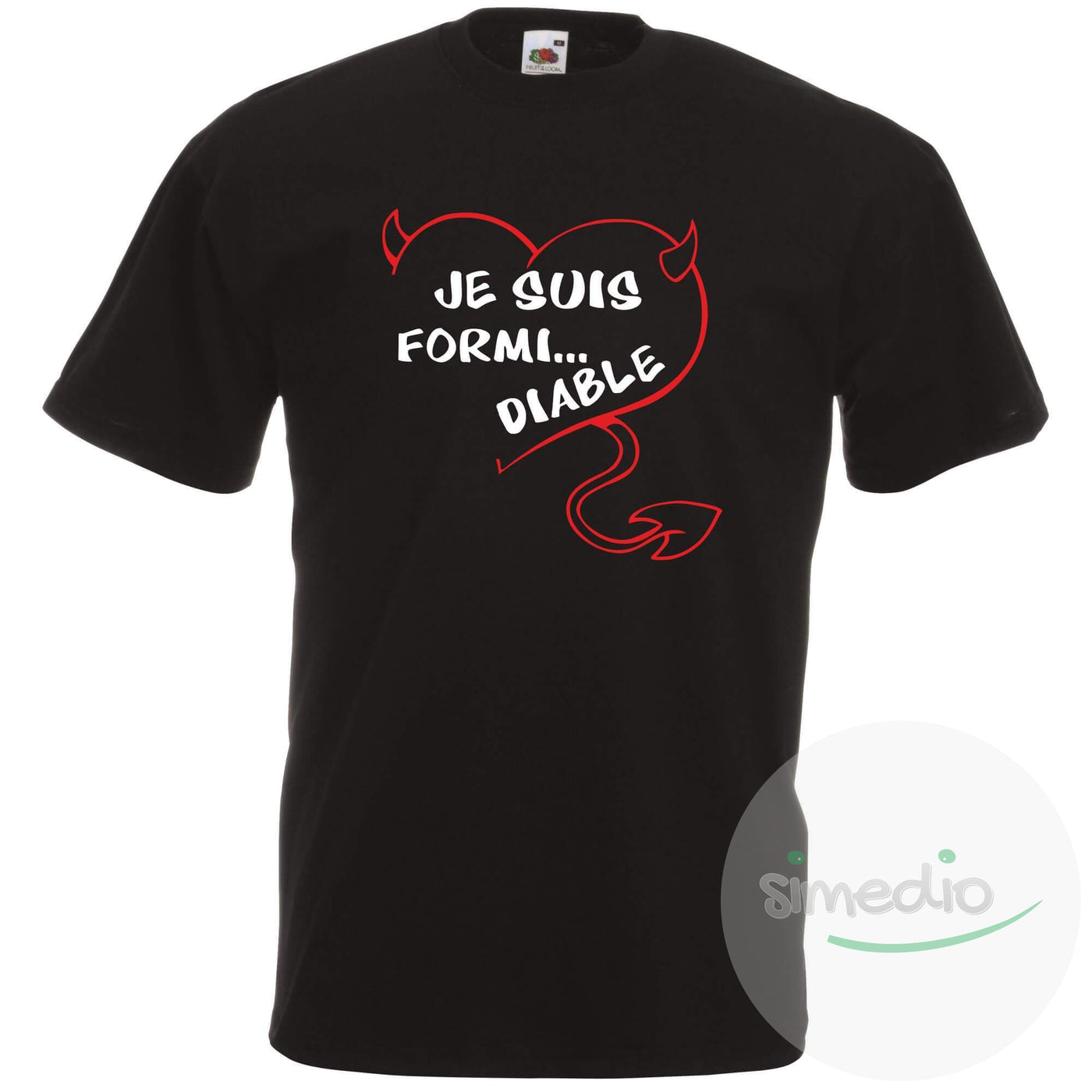 T-shirt original : je suis FORMI... DIABLE, Noir, S, Homme - SiMEDIO